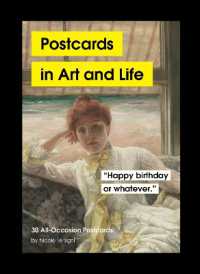 Postcards in Art and Life : 30 All-Occasion Postcards