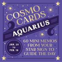Cosmo Cards: Aquarius : 60 Mini Memos from Your Star Sign to Guide the Day
