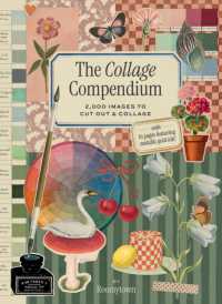 The Collage Compendium : 2,000 Images to Cut Out & Collage
