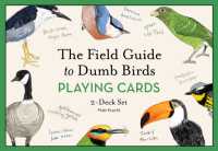 The Field Guide to Dumb Birds Playing Cards : 2-Deck Set (Dumb Birds)