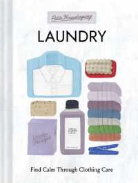 Petite Housekeeping: Laundry : Find Calm through Clothing Care (Petite Housekeeping)