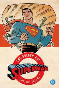 Superman: the Golden Age Omnibus Vol. 1