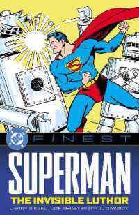 DC Finest: Superman: the Invisible Luthor (Dc Finest)