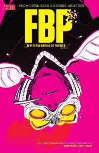 FBP: Federal Bureau of Physics Vol. 1: The Paradigm Shift (New Edition)