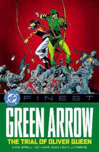 DC Finest: Green Arrow: The Trial of Oliver Queen (Dc Finest)