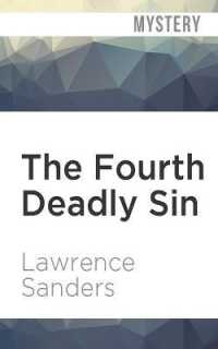 The Fourth Deadly Sin