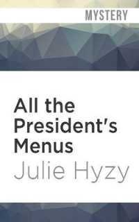 All the President's Menus : A White House Chef Mystery (White House Chef Mystery)