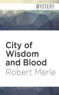 City of Wisdom and Blood (Fortunes of France)