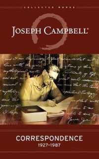 Correspondence: 1927-1987 (The Collected Works of Joseph Campbell)
