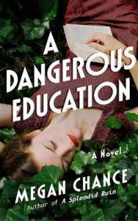 A Dangerous Education