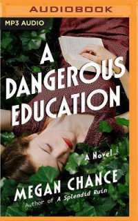 A Dangerous Education