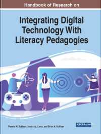デジタルテクノロジーとリテラシー教育の統合：研究ハンドブック<br>Handbook of Research on Integrating Digital Technology with Literacy Pedagogies