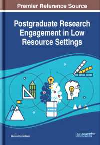 Postgraduate Research Engagement in Low Resource Settings : Emerging Research and Opportunities