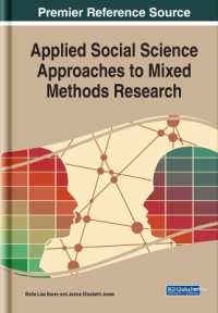 Applied Social Science Approaches to Mixed Methods Research : Emerging Research and Opportunities