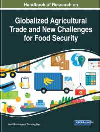 農業貿易のグローバル化と食糧安保への新たな課題：研究ハンドブック<br>Handbook of Research on Globalized Agricultural Trade and New Challenges for Food Security