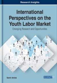 International Perspectives on the Youth Labor Market : Emerging Research and Opportunities