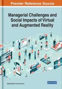 Managerial Challenges and Social Impacts of Virtual and Augmented Reality