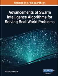 スワーム・インテリジェンス・アルゴリズムの進歩：研究ハンドブック<br>Handbook of Research on Advancements of Swarm Intelligence Algorithms for Solving Real-World Problems