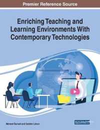 Enriching Teaching and Learning Environments with Contemporary Technologies