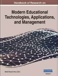 現代の教育テクノロジー、応用と管理：研究ハンドブック（全２巻）<br>Handbook of Research on Modern Educational Technologies, Applications, and Management