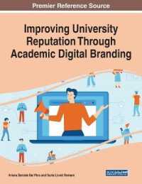 Improving University Reputation through Academic Digital Branding