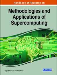 スーパーコンピューティングの手法と応用ハンドブック<br>Handbook of Research on Methodologies and Applications of Supercomputing
