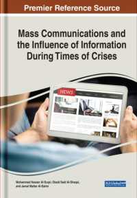 Mass Communications and the Influence of Information during Times of Crises