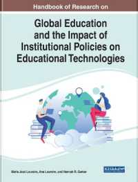 Handbook of Research on Global Education and the Impact of Institutional Policies on Educational Technologies