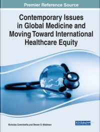 Contemporary Issues in Global Medicine and Moving toward International Healthcare Equity