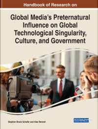 Global Media's Preternatural Influence on Global Technological Singularity, Culture and Government