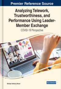 Analyzing Telework, Trustworthiness, and Performance Using Leader-Member Exchange : COVID-19 Perspective