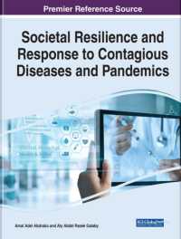 Societal Resilience and Response to Contagious Diseases and Pandemics (e-book Collection - Copyright 2022)