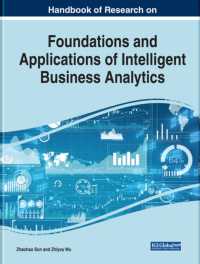 Handbook of Research on Foundations and Applications of Intelligent Business Analytics (e-book Collection - Copyright 2022)