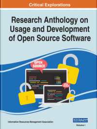 オープンソース・ソフトウェアの利用と発展：研究アンソロジー（全２巻）<br>Research Anthology on Usage and Development of Open Source Software