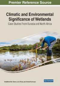 Climatic and Environmental Significance of Wetlands : Case Studies from Eurasia and North Africa