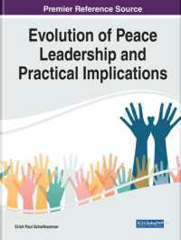 Evolution of Peace Leadership and Practical Implications (e-book Collection - Copyright 2022)