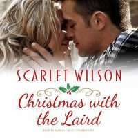 Christmas with the Laird : A Christmas around the World Novella (Christmas around the World Series, 3)