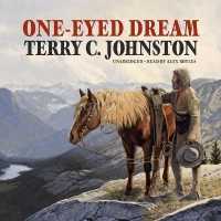 One-Eyed Dream (Titus Bass Series, 6)