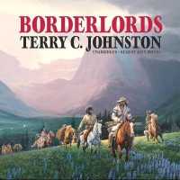 Borderlords (Titus Bass Series, 5)