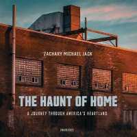 The Haunt of Home Lib/E : A Journey through America's Heartland （Library）