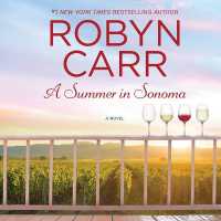 A Summer in Sonoma