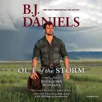 Out of the Storm (Buckhorn, Montana Series Lib/e, 1) （Library）