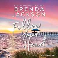Follow Your Heart (Catalina Cove)