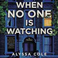 When No One Is Watching : A Thriller （Library）