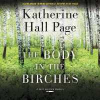 The Body in the Birches Lib/E : A Faith Fairchild Mystery (Faith Fairchild Mysteries Lib/e, 23) （Library）