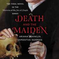 Death and the Maiden (Mistress of the Art of Death Series Lib/e, 5) （Library）