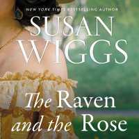 The Raven and the Rose Lib/E （Library）