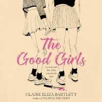 The Good Girls Lib/E （Library）