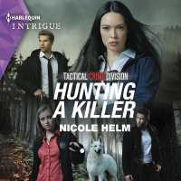 Hunting a Killer (Tactical Crime Division: Traverse City)