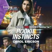 Rookie Instincts (Tactical Crime Division: Traverse City Series, 1)